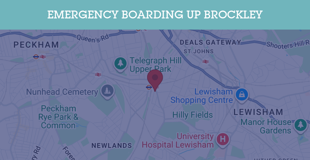 Emergency Boarding Up Services in Brockley - SE postcode