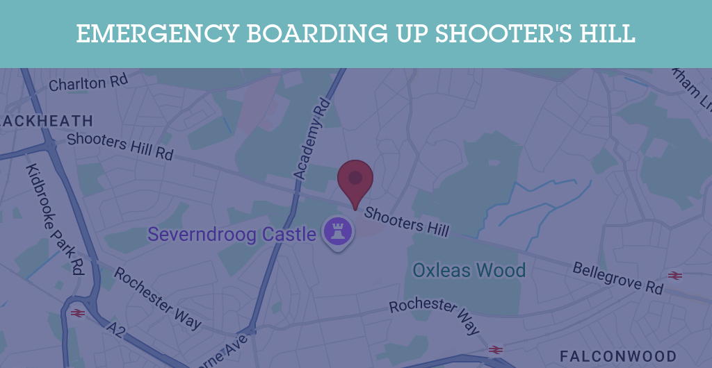 Emergency Boarding Up Services in Shooter's Hill - SE postcode